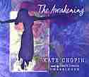 The Awakening by Kate Chopin