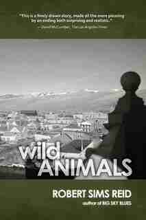 Wild Animals by Robert Sims Reid