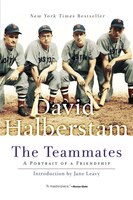 The Teammates: A Portrait Of A Friendship