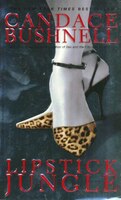 Lipstick Jungle: A Novel