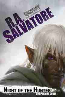 Night Of The Hunter: Companions Codex, I by R. A. Salvatore