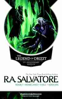 The Legend Of Drizzt 25th Anniversary Edition, Book I by R. A. Salvatore