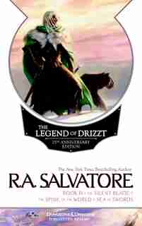 The Legend Of Drizzt 25th Anniversary Edition, Book Iv by R. A. Salvatore