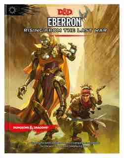 Eberron: Rising From The Last War (d&d Campaign Setting And Adventure Book) by Wizards Rpg Team
