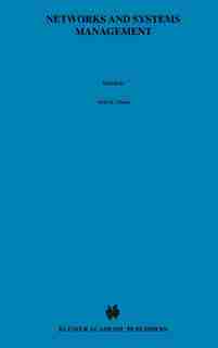 Networks And Systems Management: Platforms Analysis And Evaluation by Iosif G. Ghetie