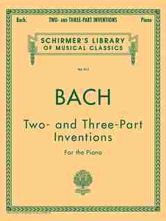 15 Two- and Three-Part Inventions: Schirmer Library of Classics Volume 813 de Carl Czerny