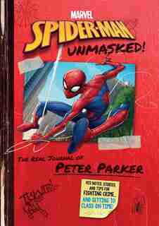 Marvel Spider-Man: Spider-Man Unmasked! by John Sazaklis