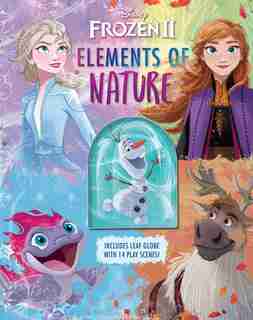 Disney Frozen 2: Elements Of Nature by Suzanne Francis