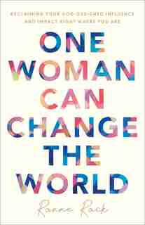 One Woman Can Change The World by Rock, Ronne