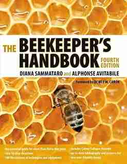 The Beekeeper's Handbook by Diana Sammataro