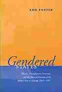 Gendered States: Women, Unemployment Insurance, and the Political Economy of the Welfare State in Canada, 1945-1997 by Ann Porter