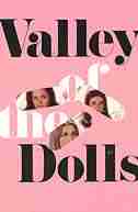 Valley of the Dolls by Jacqueline Susann