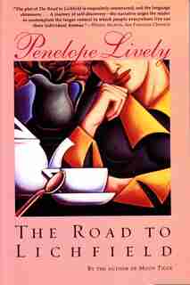 The Road To Lichfield by Lively, Penelope