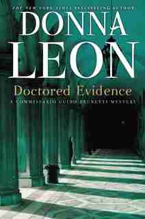 Doctored Evidence: A Commissario Guido Brunetti Mystery by Donna Leon