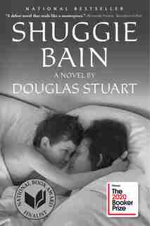 Shuggie Bain: A Novel (booker Prize Winner) by Douglas Stuart