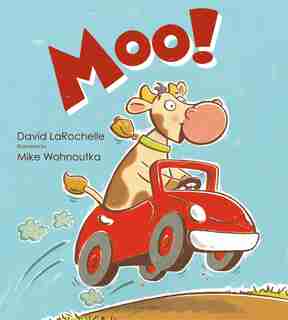 Moo! de David Larochelle