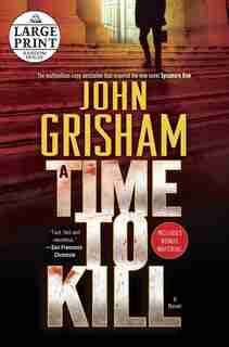A Time To Kill by John Grisham