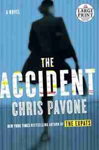 The Accident by Chris Pavone