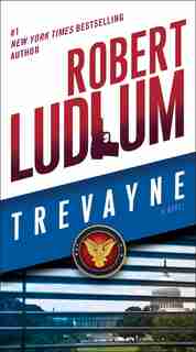 Trevayne: A Novel by Robert Ludlum
