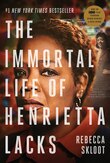 The Immortal Life Of Henrietta Lacks (movie Tie-in Edition)