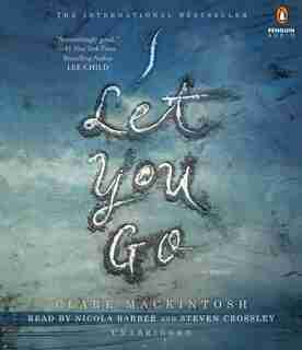 I Let You Go by Clare MacKintosh