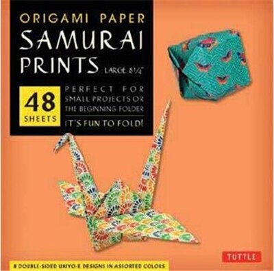 Origami Paper - Samurai Prints - Large 8 1/4" - 48 Sheets: Tuttle Origami Paper: High-quality Origami Sheets Printed With 8 Different Designs: Instructions Fo by Tuttle Publishing