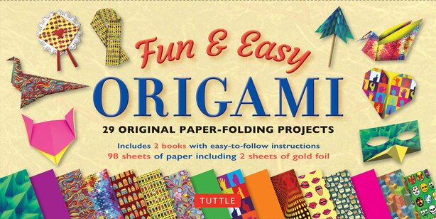 Fun & Easy Origami Kit: 29 Original Paper-folding Projects: Includes Origami Kit With 2 Instruction Books & 98 High-quality by Florence Temko