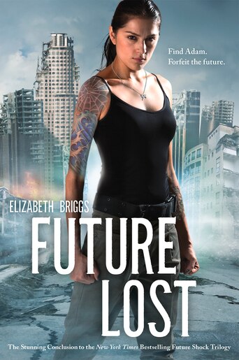 Future Lost by Elizabeth Briggs