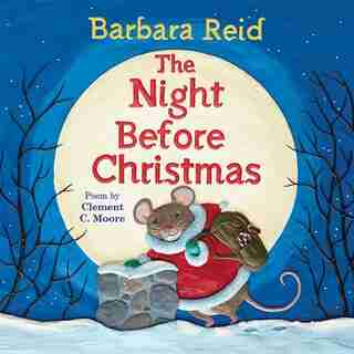 The Night Before Christmas by Clement C. Moore