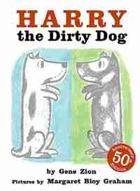 Harry, The Dirty Dog by Gene Zion