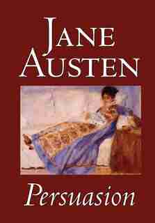 Persuasion by Jane Austen