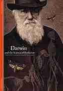 Discoveries: Darwin And The Science Of Evolution by Patrick Tort