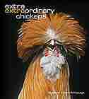 Extra Extraordinary Chickens by Stephen Green-armytage