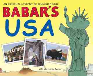 Babar's Usa by Laurent De Brunhoff
