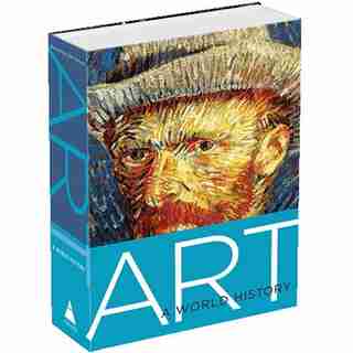 Art: A World History: A World History de Elke Linda Buchholz