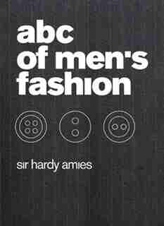 Abc Of Men's Fashion by Hardy Amies