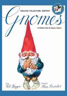 Gnomes Deluxe Collector's Edition by Wil Huygen