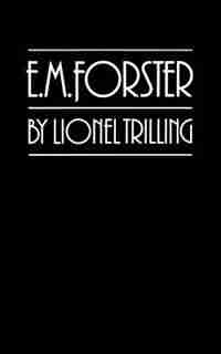 E.m. Forster: Critical Guidebook by Lionel Trilling