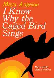I Know Why The Caged Bird Sings de Maya Angelou