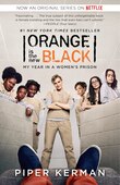 Orange Is The New Black (movie Tie-in Edition): My Year In A Women's Prison