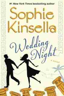 Wedding Night: A Novel by Sophie Kinsella