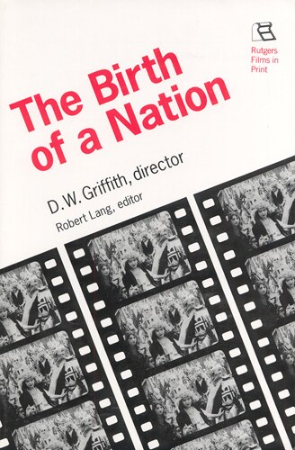 a movie analysis of birth of a nation by d w griffith a movie analysis of birth of a nation by d w griffith