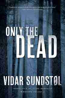 Only The Dead