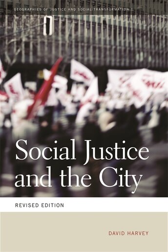 Social Justice and the City by David Harvey