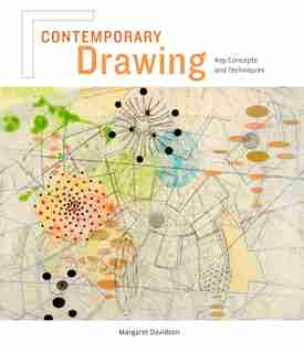Contemporary Drawing: Key Concepts And Techniques de Margaret Davidson