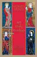 Women Saints: 365 Daily Readings by Madonna Sophia Compton