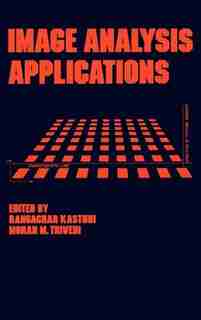Image Analysis Applications by Rangacha Kasturi