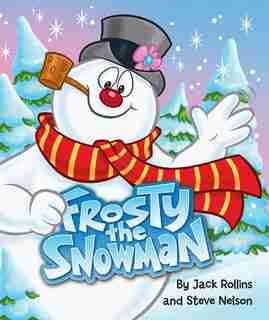 Frosty The Snowman by Jack Rollins