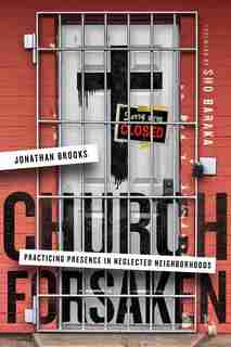 Church Forsaken by Brooks, Jonathan
