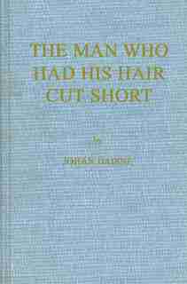 Man Who Had His Hair Cut by Thiery